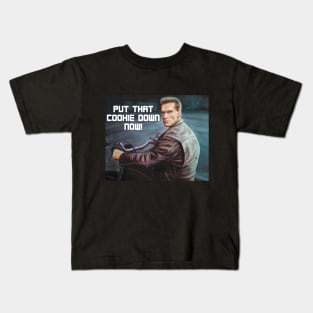 Put That Cookie Down! Now!  Parody Print Kids T-Shirt